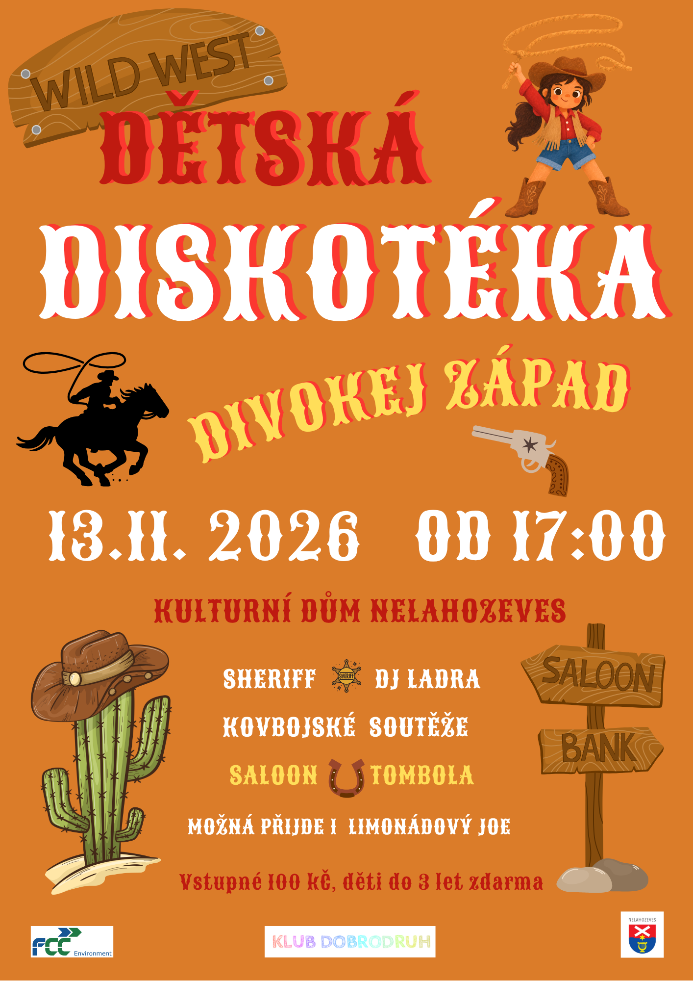 Dětská diskotéka – Divokej západ